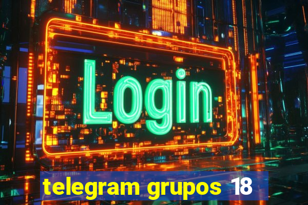 telegram grupos 18